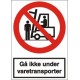 Gå ikke under varetransporter