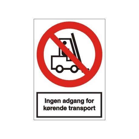 Ingen adgang for kørende transport