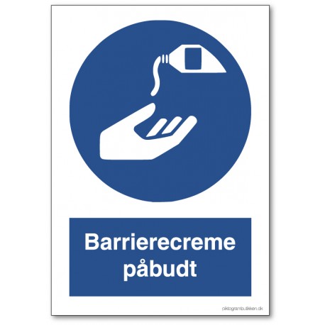 Barrierecreme påbudt