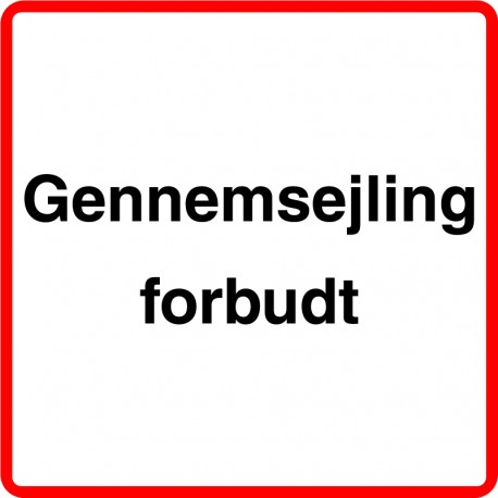 Gennemsejling forbudt