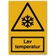 Lav temperatur