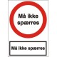 Må ikke spærres