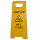 Caution - Wet floor