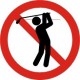 Golfspil forbudt